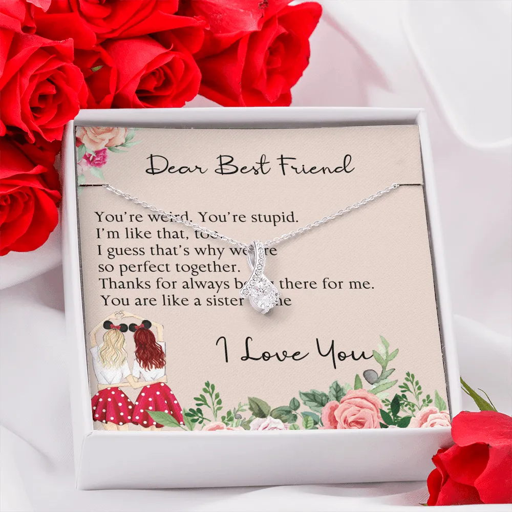 Dear Best Friend Alluring Beauty Necklace, Best Friend Gift