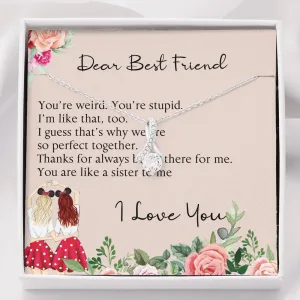 Dear Best Friend Alluring Beauty Necklace, Best Friend Gift