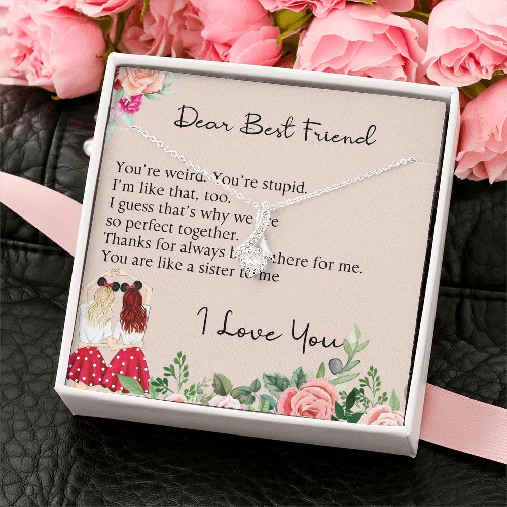 Dear Best Friend Alluring Beauty Necklace, Best Friend Gift